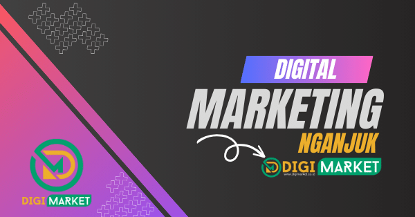Digital Marketing Nganjuk
