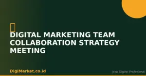 Digital Marketing Team Collaboration Strategy Meeting