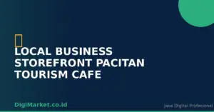 Local Business Storefront Pacitan Tourism Cafe