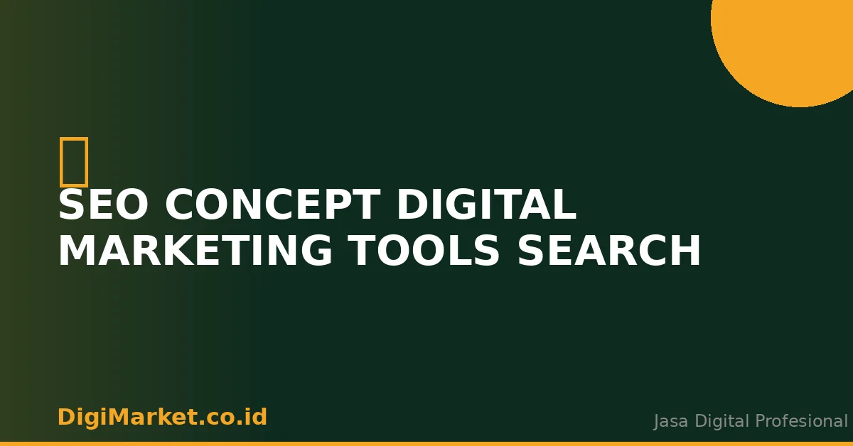 SEO Concept Digital Marketing Tools Search Engine